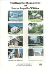 Visiting the Homesites of Laura Ingalls Wilder