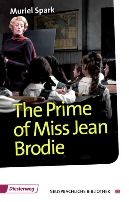The Prime of Miss Jean Brodie. Textbook by Muriel Spark