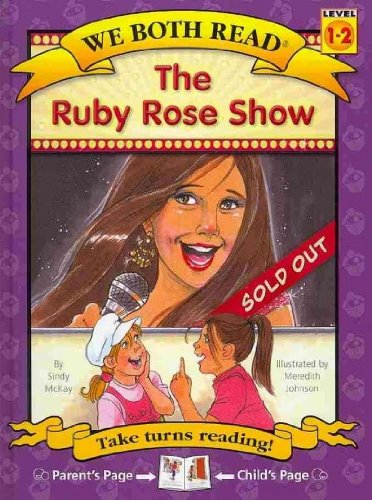 The Ruby Rose Show by Sindy McKay