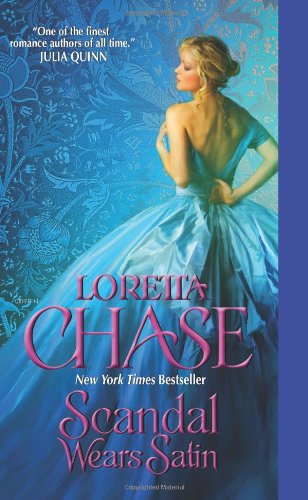 Scandal Wears Satin by Loretta Chase