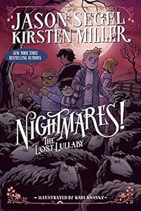 Nightmares! The Lost Lullaby