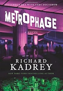 Metrophage: A Novel