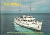 Balmoral and the story of the Bristol Channel Steamers