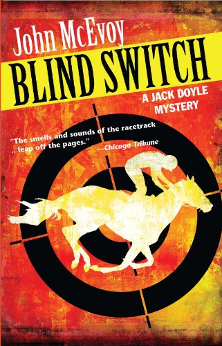 Blind Switch: A Jack Doyle Mystery (Jack Doyle Series) by John McEvoy