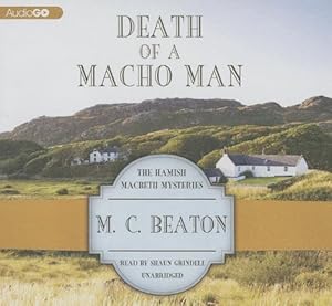 Death of a Macho Man: Library Edition (Hamish Macbeth Mysteries)