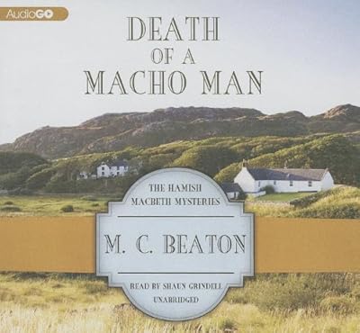 Death of a Macho Man: Library Edition (Hamish Macbeth Mysteries)