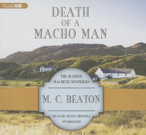 Death of a Macho Man: Library Edition (Hamish Macbeth Mysteries) by M. C. Beaton