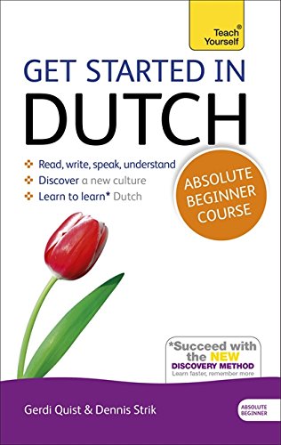 Get Started in Dutch: A Tech Yourself Program with Audio CDs by Gerdi Quist  ,