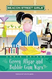 Green Algae and Bubble Gum Wars (Beacon Street Girls #13)