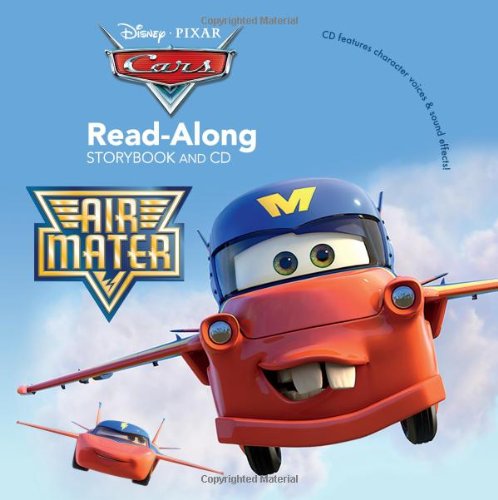 Cars Toons Air Mater Read-Along Storybook and CD by Annie Auerbach