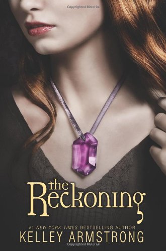 The Reckoning by Kelley Armstrong