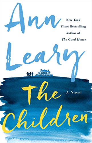 The Children: A Novel by Ann Leary