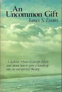 An Uncommon Gift by James S. Evans
