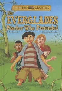 The Everglades Poacher Who Pretended