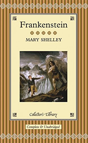 Frankenstein by Mary Wollstonecraft Shelley