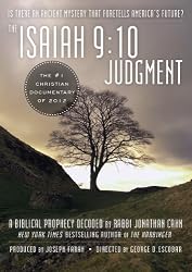 The Isaiah 9:10 Judgment: Is There an Ancient Mystery that Foretells America's Future?
