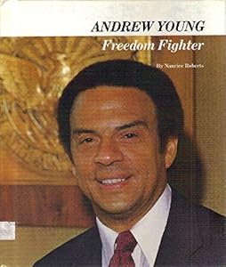 Andrew Young: Freedom Fighter (Picture-Story Biographies) by Naurice Roberts