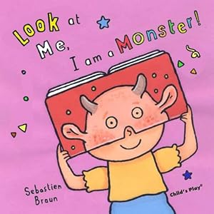 Look at Me: I'm a Monster!