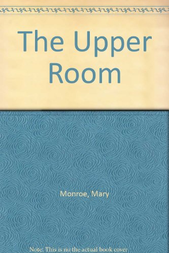 The Upper Room by Mary Monroe