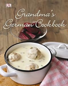 Grandma's German Cookbook by Birgit Hamm