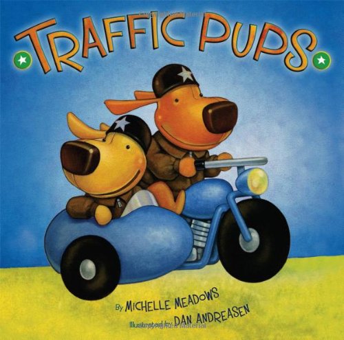 Traffic Pups by Michelle Meadows