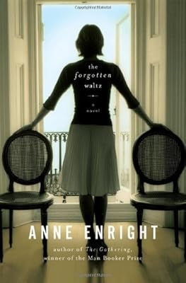 The Forgotten Waltz: A Novel
