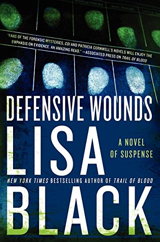 Defensive Wounds by Lisa Black