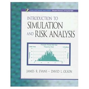 Introduction to Simulation and Risk Analysis by James R. Evan