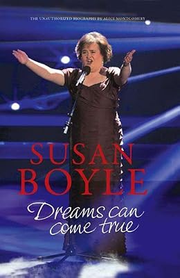 Susan Boyle: Dreams Can come True