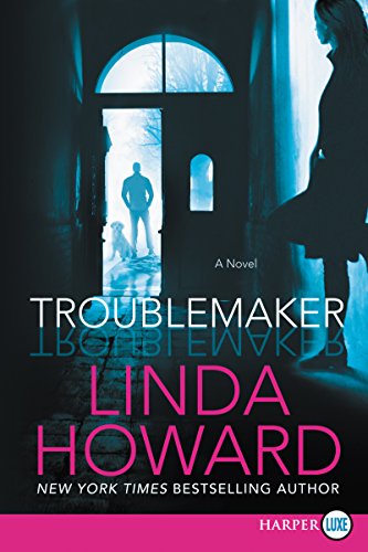 Troublemaker LP by Linda Howard