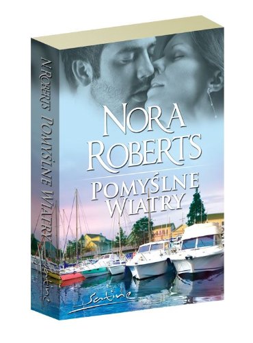 Pomyslne wiatry by Nora Roberts