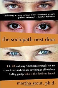 The Sociopath Next Door by Martha Stout