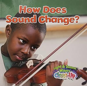 How Does Sound Change?