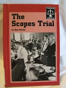 The Scopes Trial (Famous Trials)