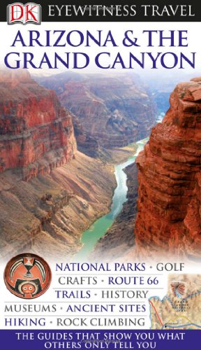 Arizona &amp; the Grand Canyon by DK Publishing  ,