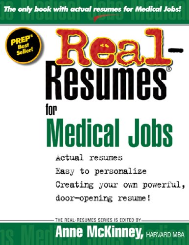 Real-Resumes for Medical Jobs by Anne McKinney