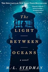 The Light Between Oceans: A Novel by M.L. Stedman