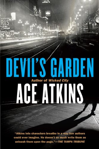 Devil's Garden by Ace Atkins