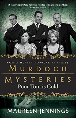 Poor Tom Is Cold by Maureen Jennings