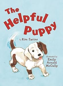 The Helpful Puppy by Kim Zarins  ,