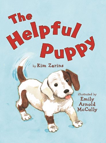 The Helpful Puppy by Kim Zarins  ,