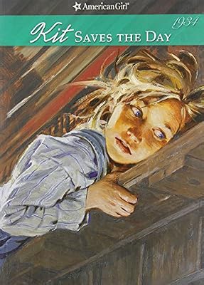 
Kit Saves The Day (American Girl (Quality)) 