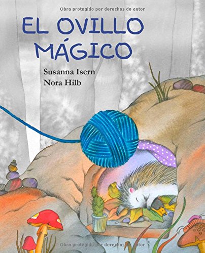 El ovillo m&aacute;gico by Susanna Isern