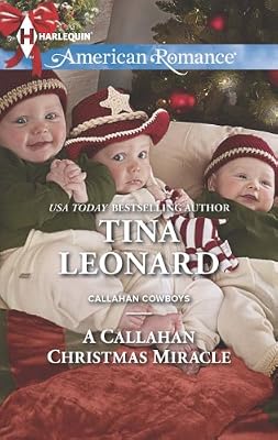 A Callahan Christmas Miracle (Callahan Cowboys Book 13)