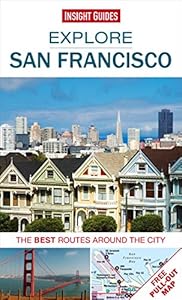 Explore San Francisco: The best routes around the city