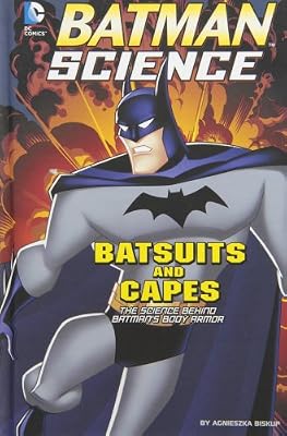Batsuits and Capes: The Science Behind Batman's Body Armor