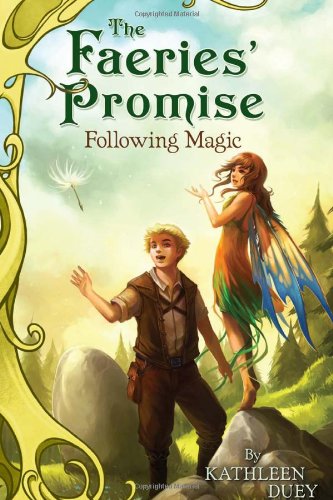 Following Magic by Kathleen Duey