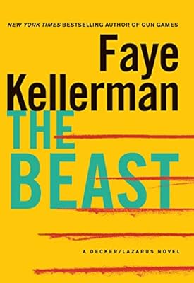 The Beast: A Decker/Lazarus Novel