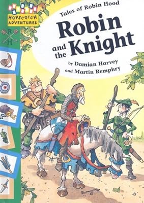 Robin and the Knight (Hopscotch Adventures)