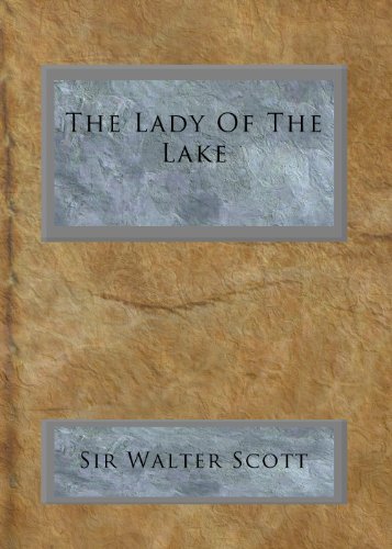 The Lady Of The Lake by Sir Walter Scott